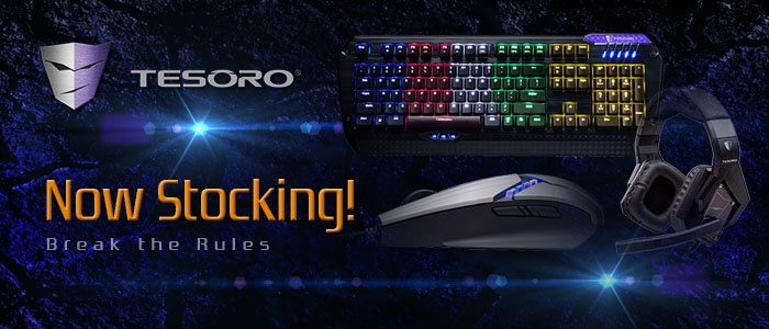 We are now stocking the Tesoro Gaming Keyboards and Mice products. Tesoro UK Partner